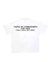 Load image into Gallery viewer, &quot;THALL SHALL NOT SEND&quot; T-Shirt
